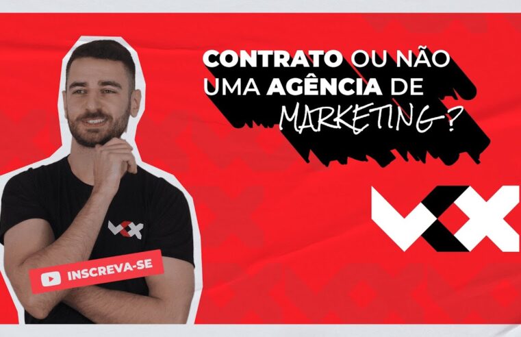 Vale a pena contratar uma Agência de Marketing Digital?